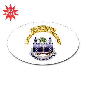 4B118IR - M01 - 01 - DUI - 4th Bn - 118th Infantry Regt with Text - Sticker (Oval 50 pk) - Click Image to Close